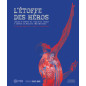 L'ETOFFE DES HEROS